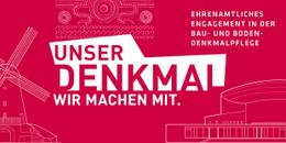 Bild zeigt das Deckblatt zum Faltbaltt "Unser Denkmal. Wir machen mit." (vergrößerte Bildansicht wird geöffnet)